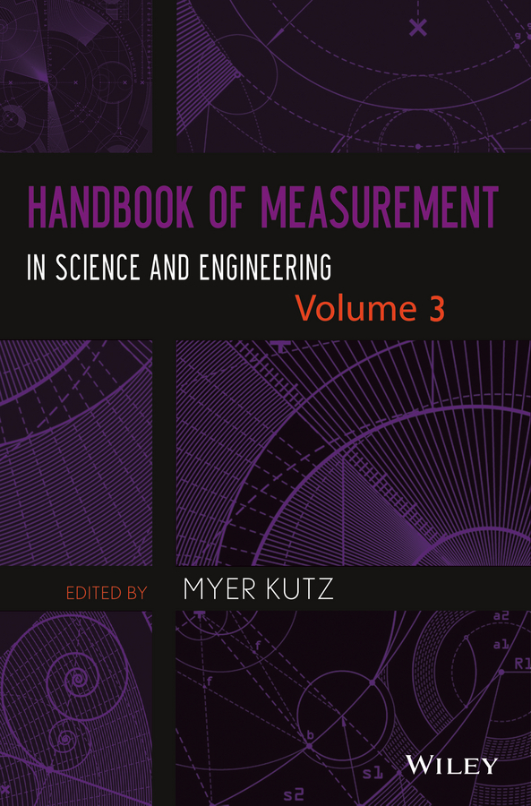 Kutz, Myer - Handbook of Measurement in Science and Engineering, Volume 3, e-kirja
