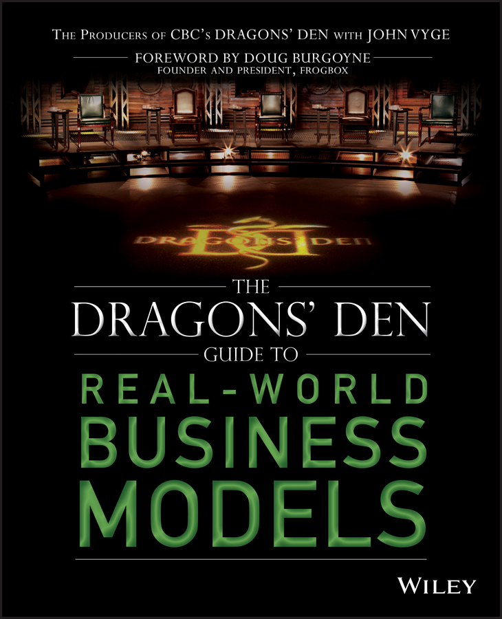 Vyge, John - The Dragons' Den Guide to Real-World Business Models, ebook
