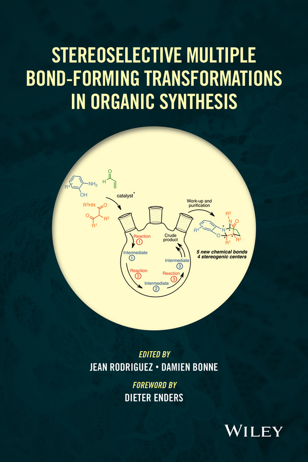 Bonne, Damien - Stereoselective Multiple Bond-Forming Transformations in Organic Synthesis, e-bok