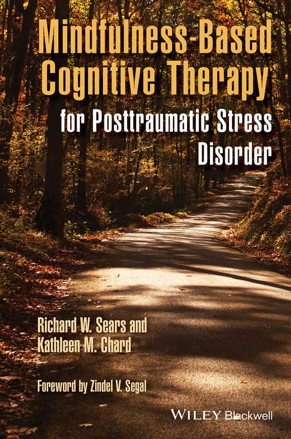 Chard, Kathleen M. - Mindfulness-Based Cognitive Therapy for Posttraumatic Stress Disorder, ebook