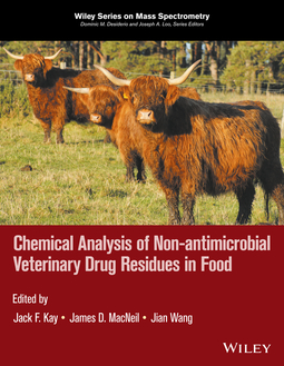 Kay, Jack F. - Chemical Analysis of Non-antimicrobial Veterinary Drug Residues in Food, e-bok