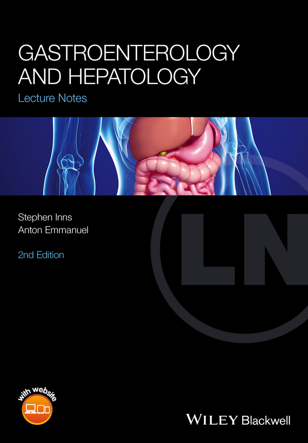 Emmanuel, Anton - Lecture Notes: Gastroenterology and Hepatology, e-bok