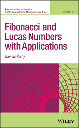 Koshy, Thomas - Fibonacci and Lucas Numbers with Applications, e-bok