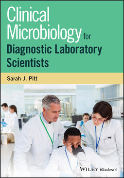 Pitt, Sarah Jane - Clinical Microbiology for Diagnostic Laboratory Scientists, ebook