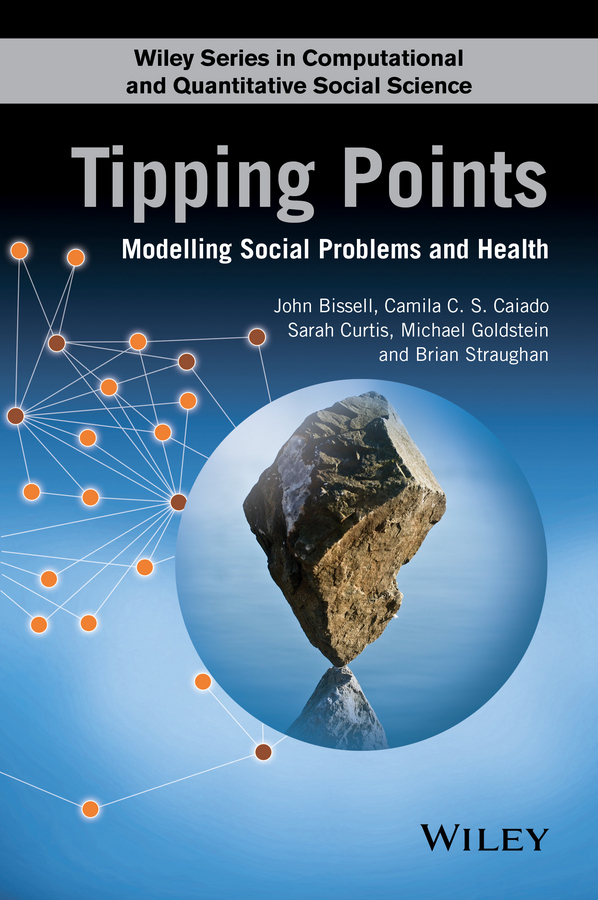 Bissell, John - Tipping Points: Modelling Social Problems and Health, e-bok