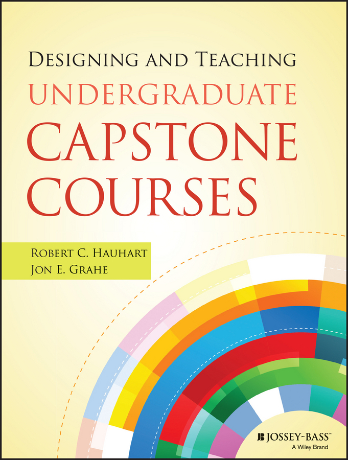 Grahe, Jon E. - Designing and Teaching Undergraduate Capstone Courses, ebook