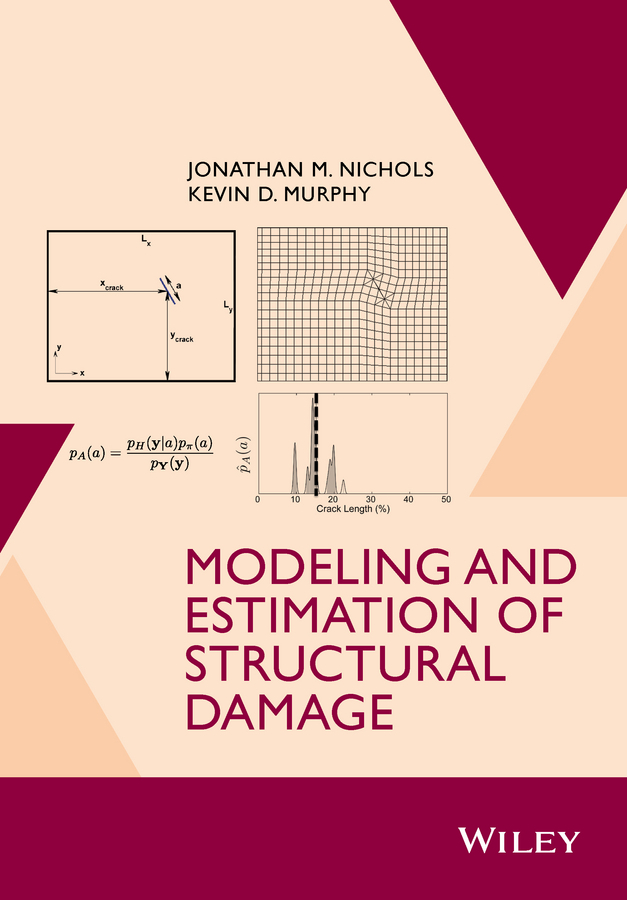Murphy, Kevin D. - Modeling and Estimation of Structural Damage, e-bok