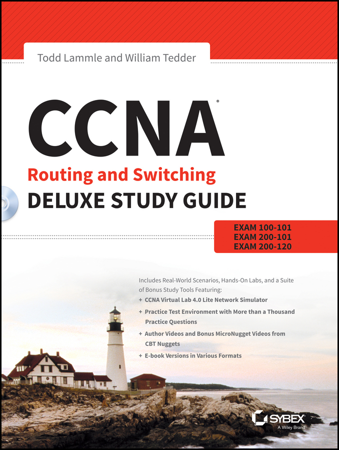 Lammle, Todd - CCNA Routing and Switching Deluxe Study Guide: Exams 100-101, 200-101, and 200-120, e-bok