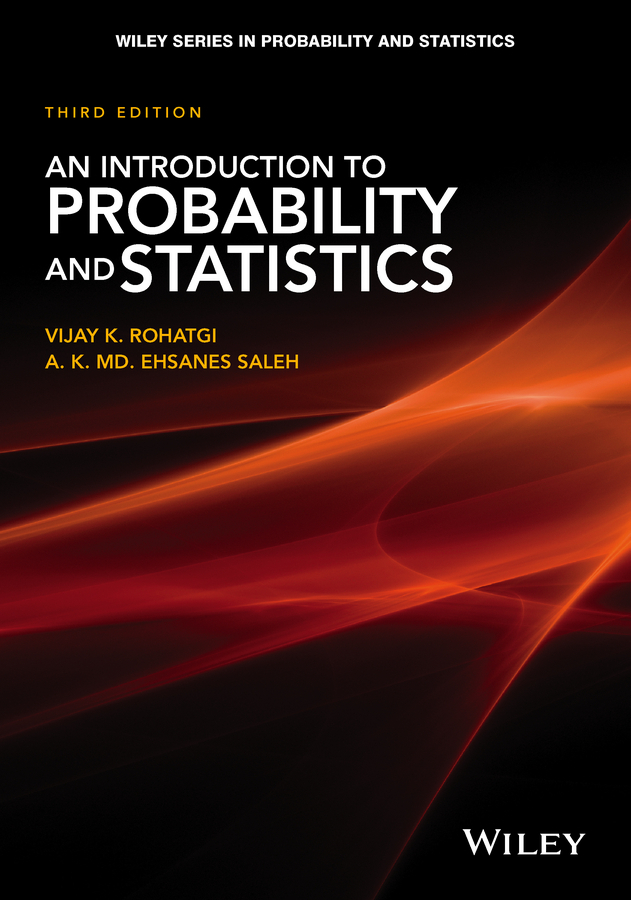 Rohatgi, Vijay K. - An Introduction to Probability and Statistics, ebook