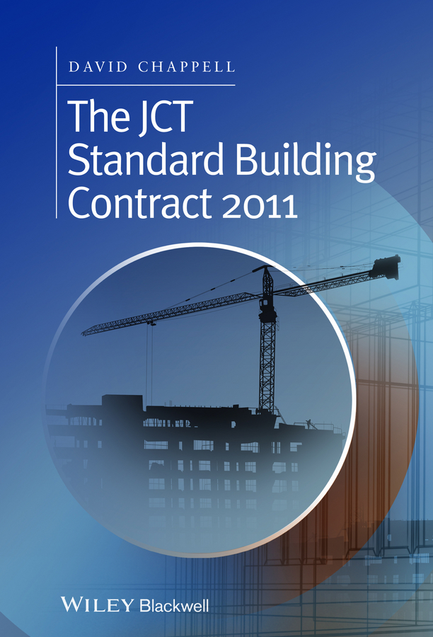 Chappell, David - The JCT Standard Building Contract 2011, e-kirja