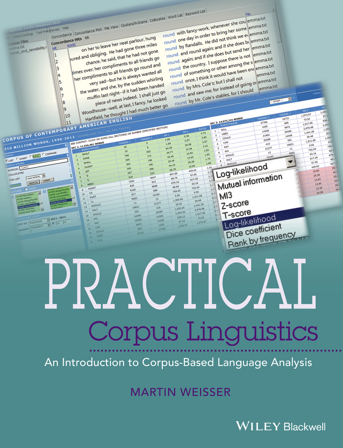 Weisser, Martin - Practical Corpus Linguistics: An Introduction to Corpus-Based Language Analysis, e-kirja