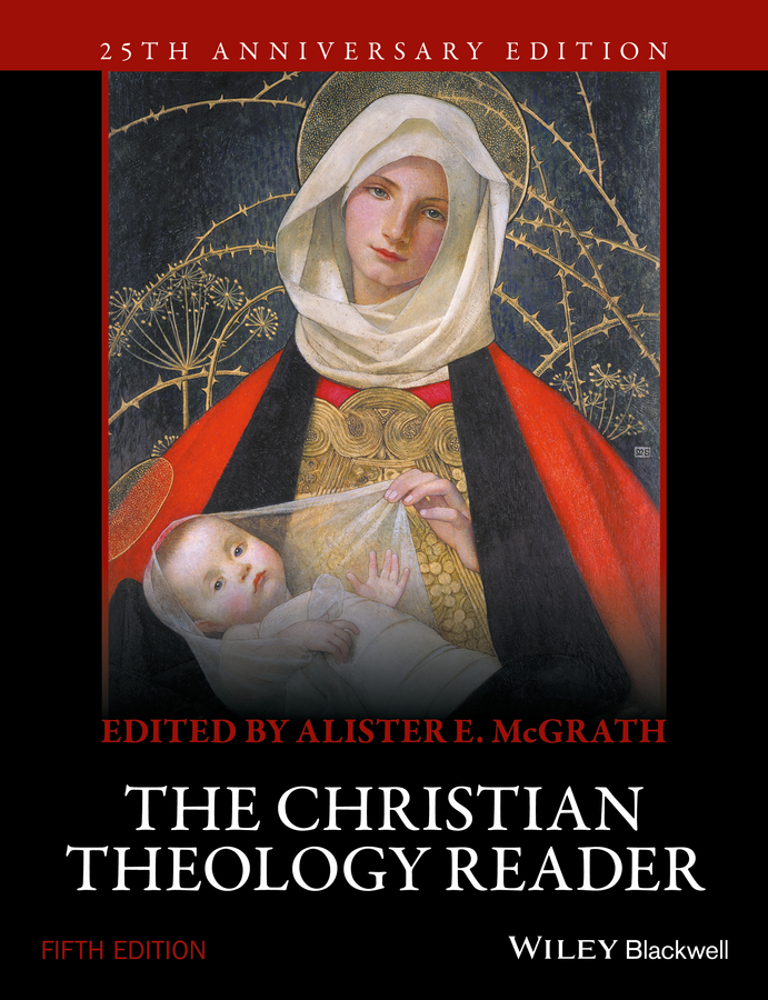 McGrath, Alister E. - The Christian Theology Reader, ebook