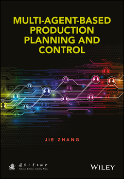 Zhang, Jie - Multi-Agent-Based Production Planning and Control, ebook