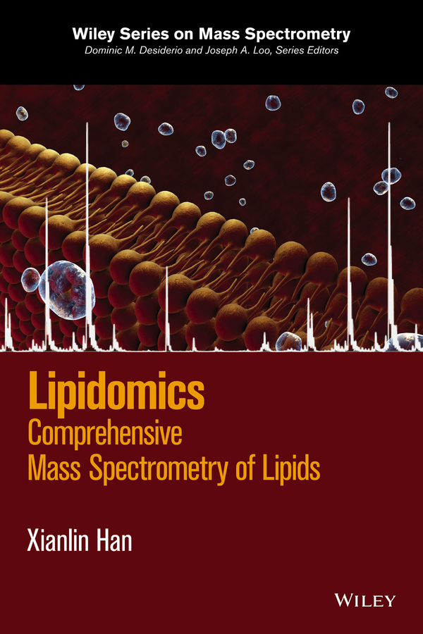 Han, Xianlin - Lipidomics: Comprehensive Mass Spectrometry of Lipids, e-kirja