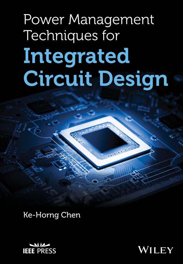 Chen, Ke-Horng - Power Management Techniques for Integrated Circuit Design, e-bok