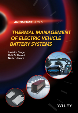 Dincer, Ibrahim - Thermal Management of Electric Vehicle Battery Systems, ebook