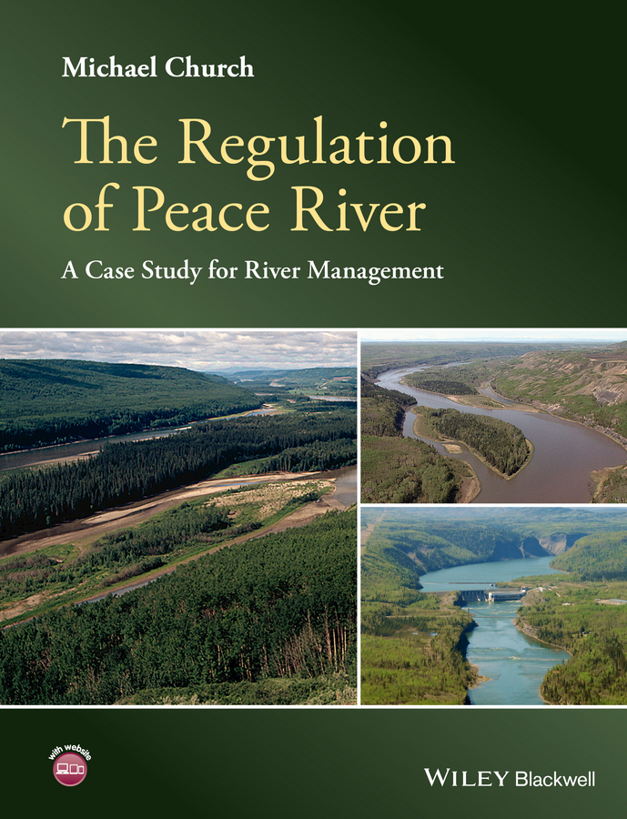 Church, Michael - The Regulation of Peace River: A Case Study for River Management, ebook