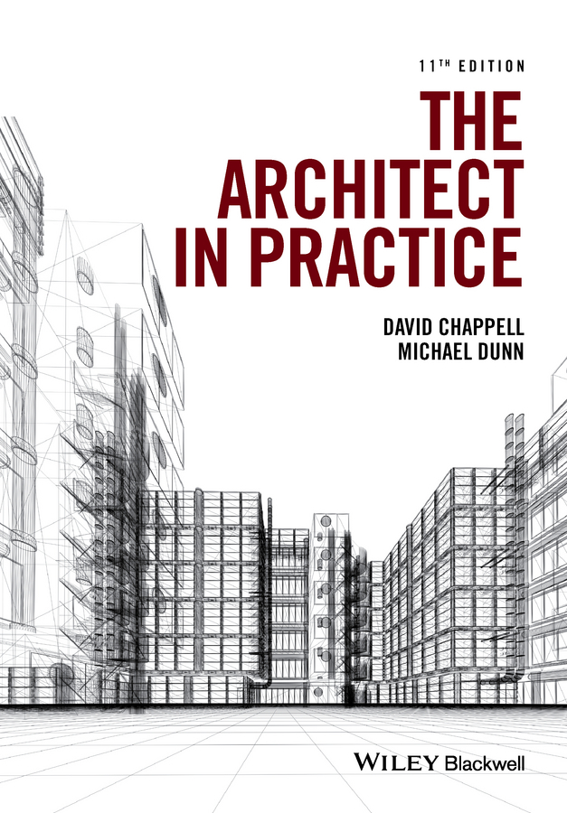 Chappell, David - The Architect in Practice, ebook