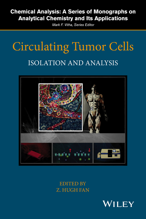 Fan, Z. Hugh - Circulating Tumor Cells: Isolation and Analysis, ebook