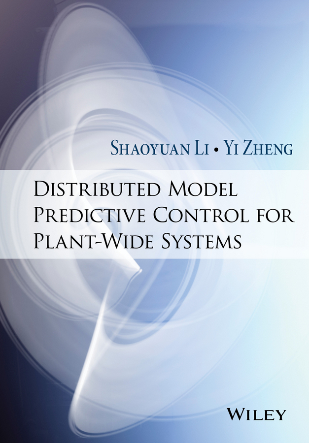 Li, Shaoyuan - Distributed Model Predictive Control for Plant-Wide Systems, ebook