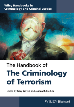 Freilich, Joshua D. - The Handbook of the Criminology of Terrorism, ebook