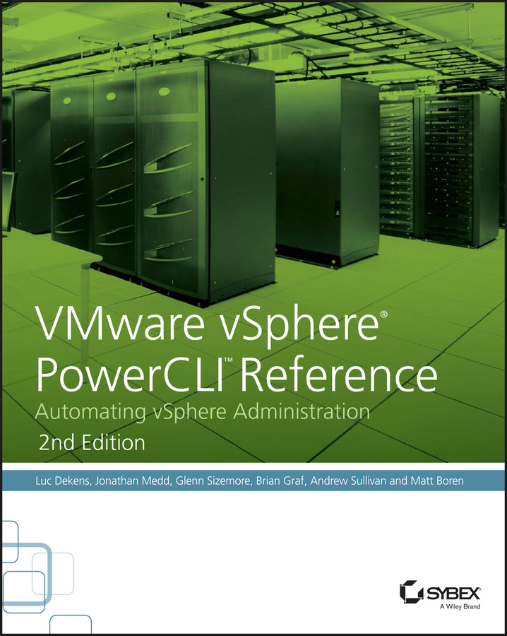 Boren, Matt - VMware vSphere PowerCLI Reference: Automating vSphere Administration, e-kirja