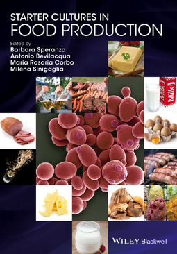 Bevilacqua, Antonio - Starter Cultures in Food Production, e-bok