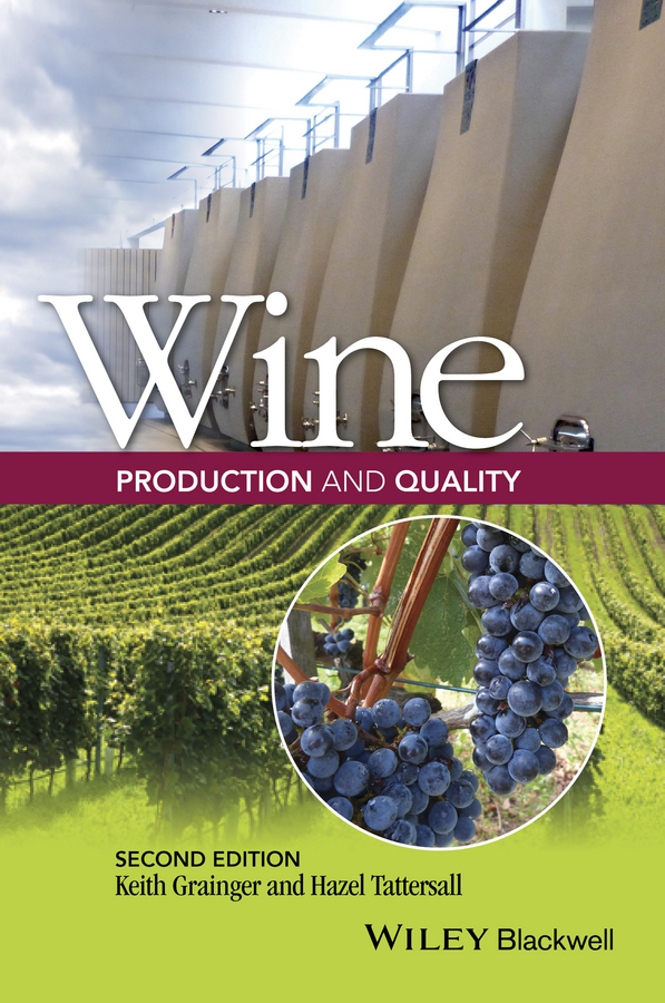 Grainger, Keith - Wine Production and Quality, e-kirja