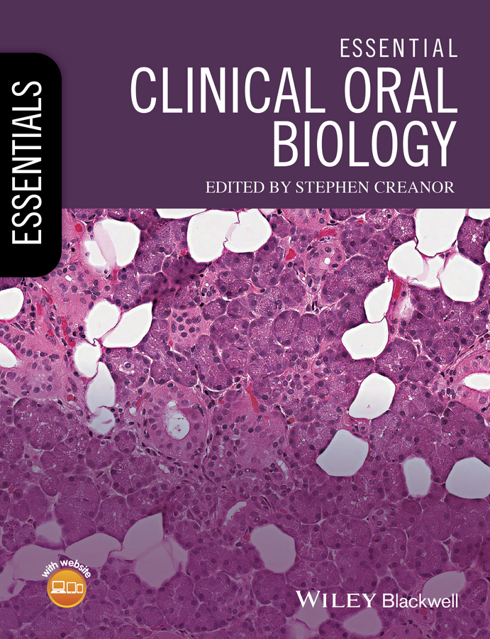 Creanor, Stephen - Essential Clinical Oral Biology, e-kirja