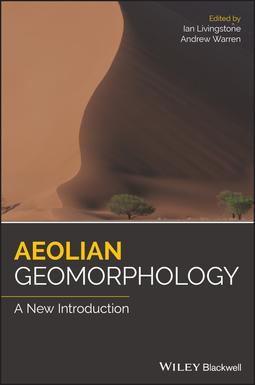 Livingstone, Ian - Aeolian Geomorphology: A New Introduction, ebook