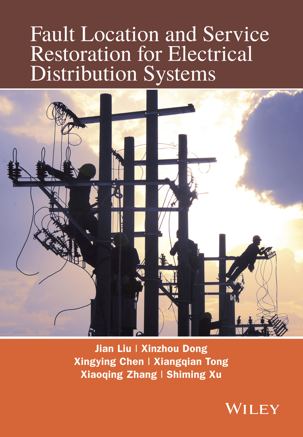 Chen, Xingying - Fault Location and Service Restoration for Electrical Distribution Systems, e-bok