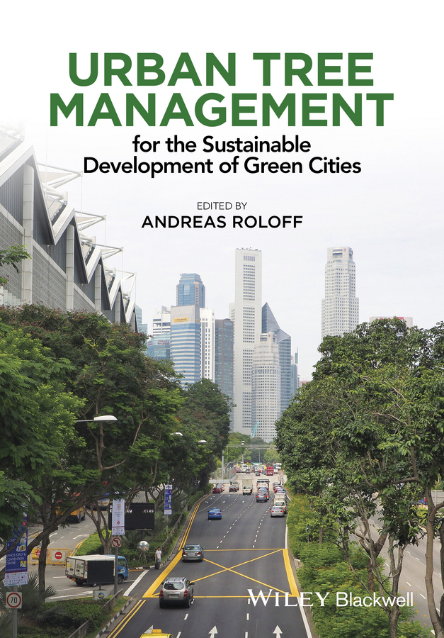 Roloff, Andreas - Urban Tree Management: For the Sustainable Development of Green Cities, e-bok