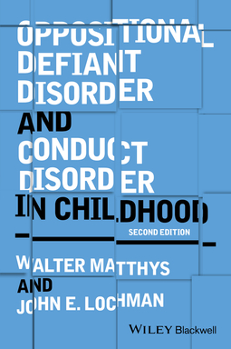 Lochman, John E, - Oppositional Defiant Disorder and Conduct Disorder in Childhood, ebook