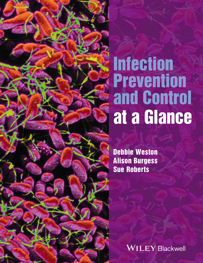 Burgess, Alison - Infection Prevention and Control at a Glance, ebook