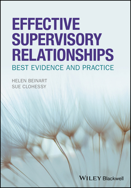 Beinart, Helen - Effective Supervisory Relationships: Best Evidence and Practice, ebook