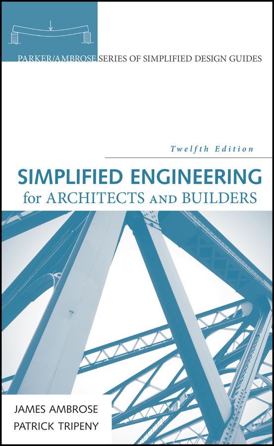 Ambrose, James - Simplified Engineering for Architects and Builders, ebook