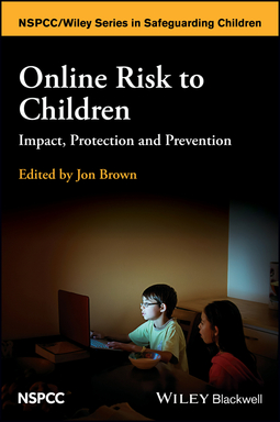 Brown, Jon - Online Risk to Children: Impact, Protection and Prevention, ebook