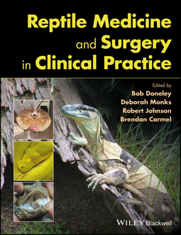 Carmel, Brendan - Reptile Medicine and Surgery in Clinical Practice, ebook