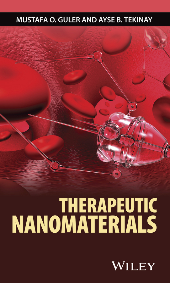 Guler, Mustafa O. - Therapeutic Nanomaterials, ebook
