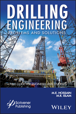Hossain, M. E. - Drilling Engineering Problems and Solutions: A Field Guide for Engineers and Students, ebook