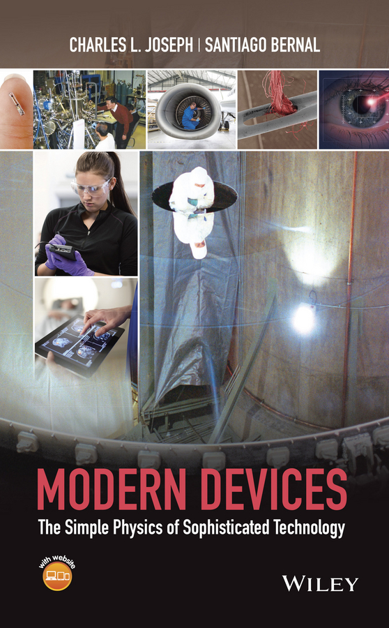 Bernal, Santiago - Modern Devices: The Simple Physics of Sophisticated Technology, ebook
