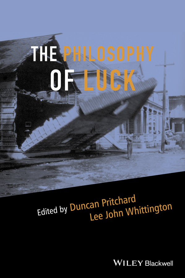 Pritchard, Duncan - The Philosophy of Luck, e-kirja