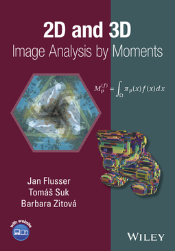 Flusser, Jan - 2D and 3D Image Analysis by Moments, e-kirja