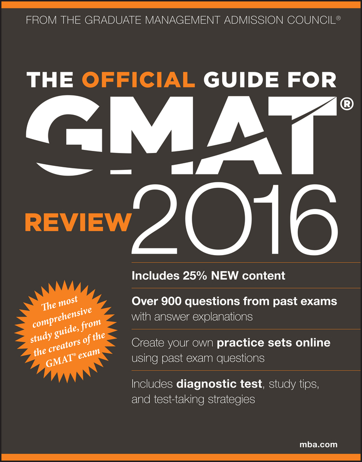  - The Official Guide for GMAT Review 2016 with Online Question Bank and Exclusive Video, ebook