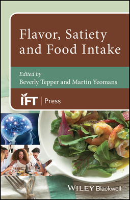 Tepper, Beverly - Flavor, Satiety and Food Intake, e-kirja