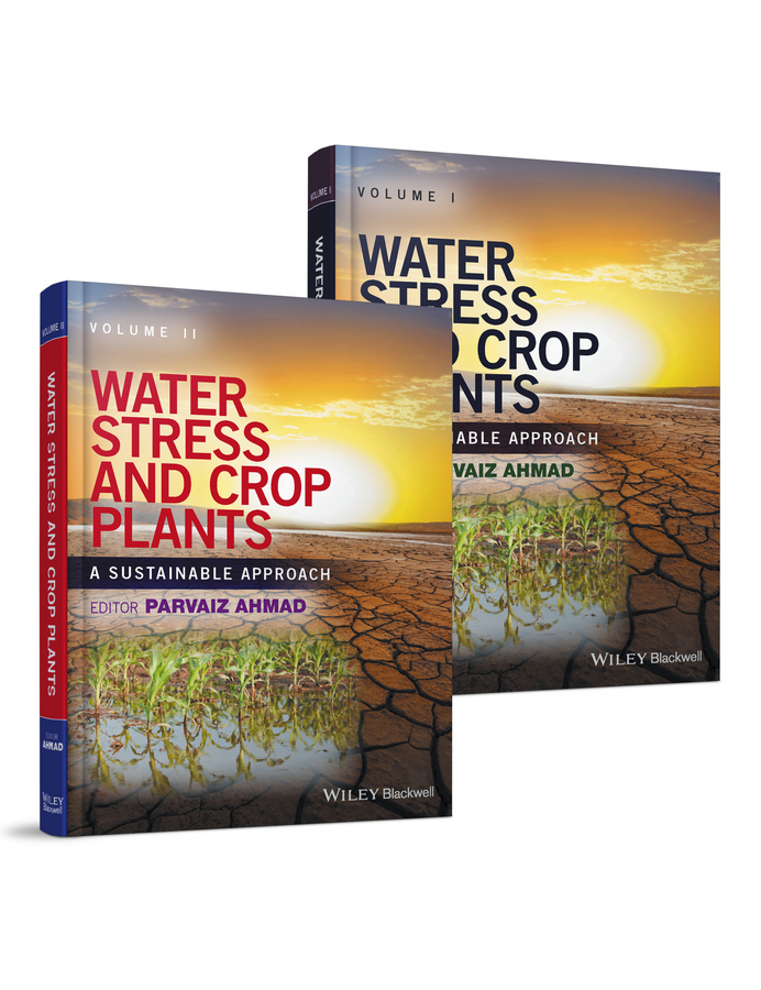 Ahmad, Parvaiz - Water Stress and Crop Plants: A Sustainable Approach, ebook