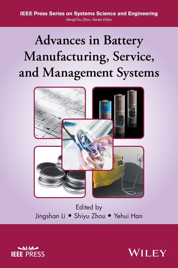 Han, Yehui - Advances in Battery Manufacturing, Service, and Management Systems, e-bok