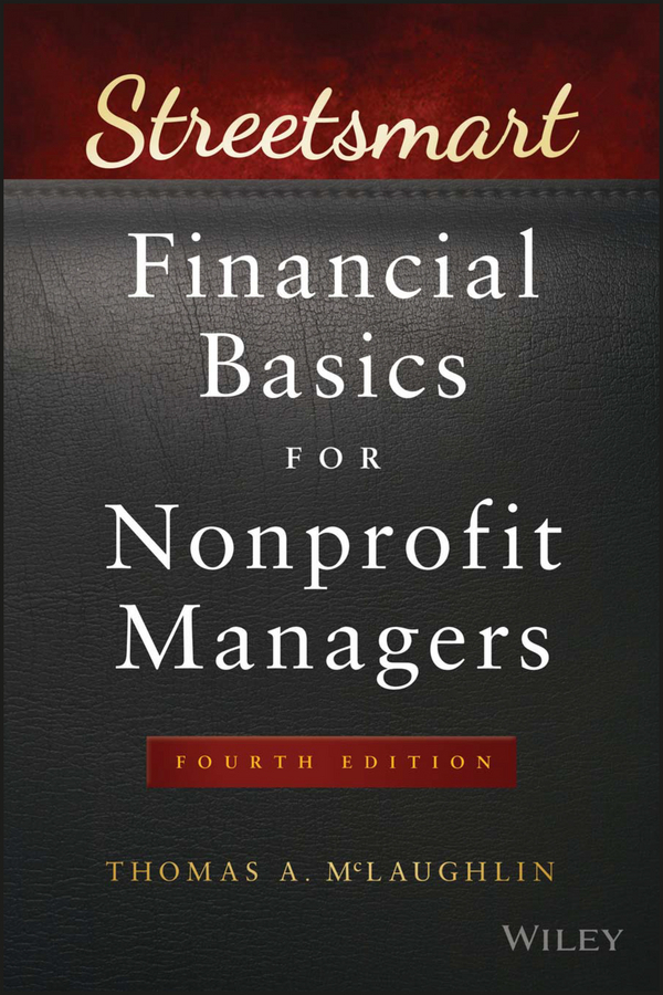 McLaughlin, Thomas A. - Streetsmart Financial Basics for Nonprofit Managers, ebook