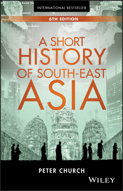 Church, Peter - A Short History of South-East Asia, ebook