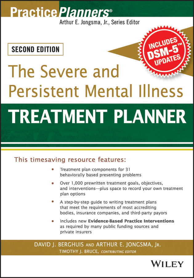 Berghuis, David J. - The Severe and Persistent Mental Illness Treatment Planner, ebook